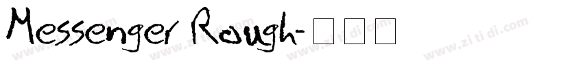 Messenger Rough字体转换